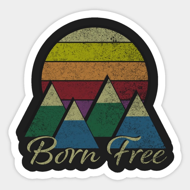 Born Free Sticker by HelenDesigns